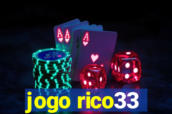 jogo rico33